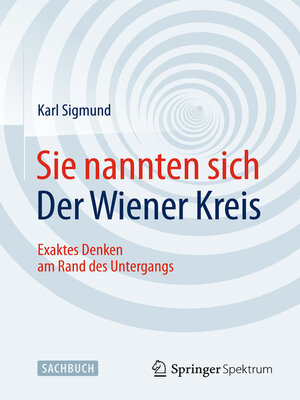 cover image of Sie nannten sich Der Wiener Kreis